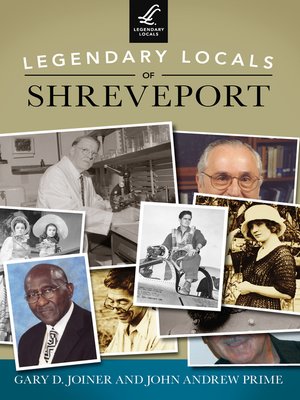 cover image of Legendary Locals of Shreveport